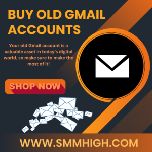 Buy Old Gmail Accounts