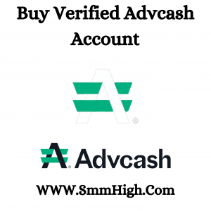 Buy Verified Advcash Account