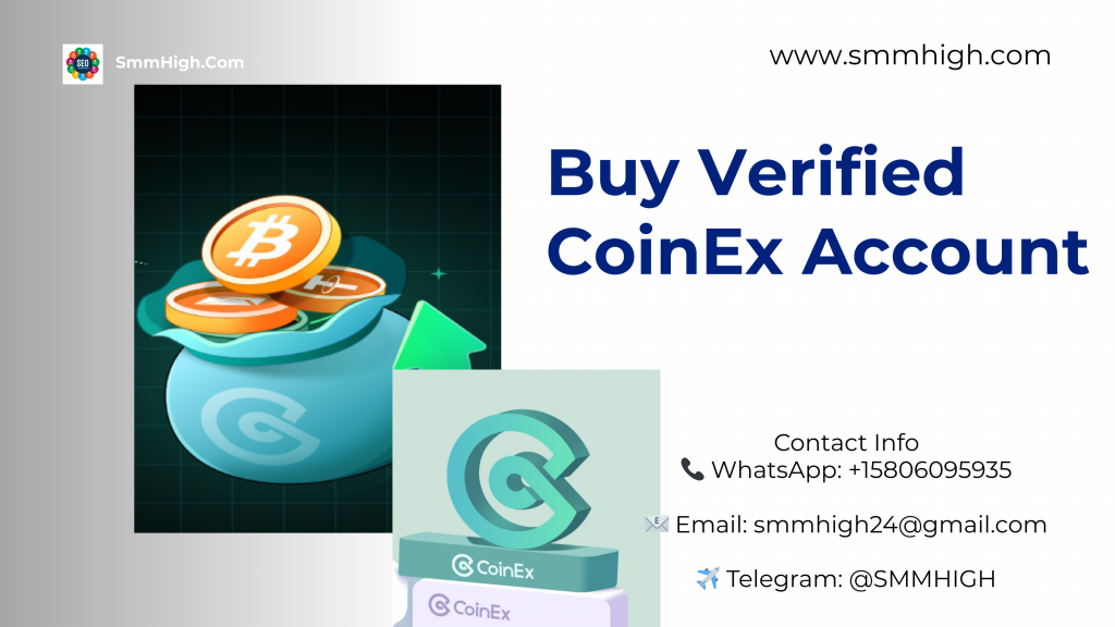 Buy Verified CoinEx Account