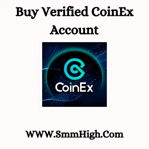 Buy Verified CoinEx Account