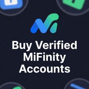 Buy Verified MiFinity Accounts